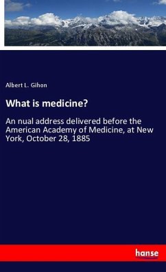 What is medicine? - Gihon, Albert L.