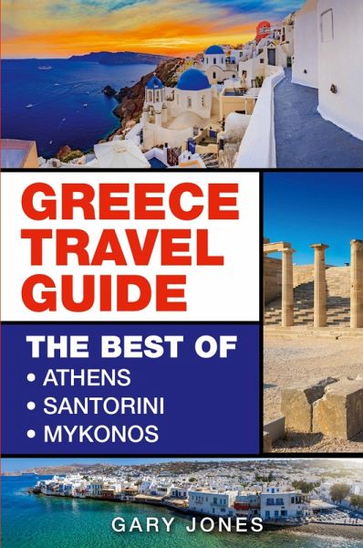 Greece Travel Guide Greece Travel Guide