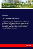 The Centralia city code: