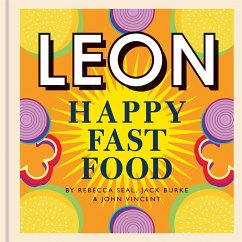 Happy Leons: Leon Happy Fast Food - Seal, Rebecca; Vincent, John; Burke, Jack