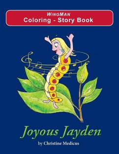 Joyous Jayden - Coloring - Story Book - Medicus, Christine