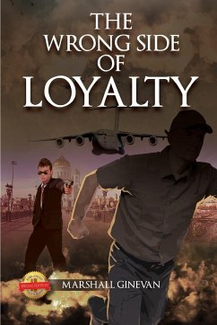 The Wrong Side of Loyalty - Ginevan, Marshall