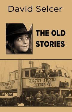 The Old Stories - Selcer, David