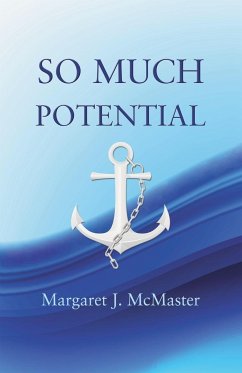 So Much Potential - McMaster, Margaret J.