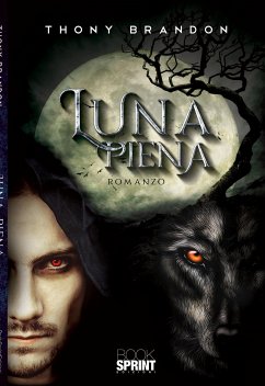 Luna piena (eBook, ePUB) - Brandon, Thony