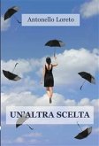 Un'altra scelta (eBook, ePUB)