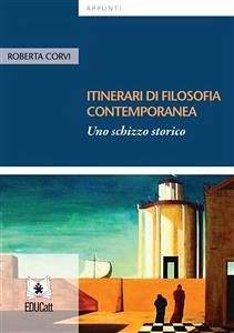 Itinerari di filosofia contemporanea (eBook, ePUB) - Corvi, Roberta