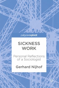 Sickness Work (eBook, PDF) - Nijhof, Gerhard