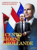 I cento giorni di Hollande (eBook, ePUB)