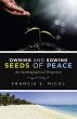 Owning and Sowing Seeds of Peace... - Bild 1