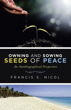Owning and Sowing Seeds of Peace (eBook, ePUB)