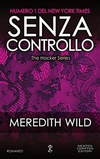 Senza controllo (eBook, ePUB) - Wild, Meredith
