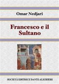 Francesco e il Sultano (eBook, ePUB)