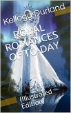 Royal Romances of To-day (eBook, PDF)
