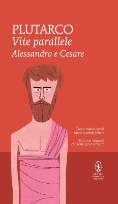Vite parallele. Alessandro e Cesare (eBook, ePUB) - Plutarco