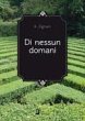 Di nessun domani (eBook, ePUB) - Bild 1