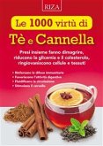 Le 1000 virtù di Tè e Cannella (eBook, ePUB)