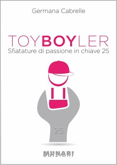 Toy Boyler (eBook, PDF) - CABRELLE, GERMANA