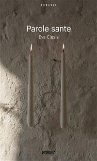 Parole sante (estratto gratuito) (eBook, ePUB) - Clesis, Eva