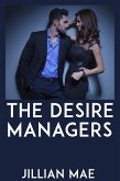 The Desire Managers: Taboo Erotica (eBook, ePUB)
