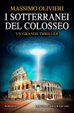 I sotterranei del Colosseo (eBook, ePUB)