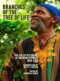 Branches of the Tree of Life, The Collected Poems of Abiodun Oyewole, 1969-2013 (eBook, ePUB)