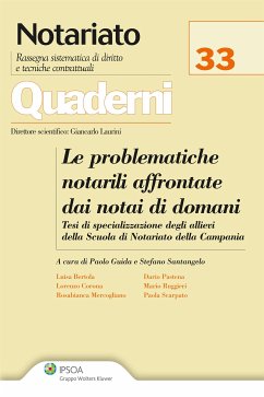 Le problematiche notarili affrontate dai notai di domani (eBook, ePUB) - VV., AA.