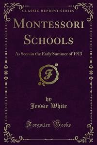 Montessori Schools (eBook, PDF) - White, Jessie