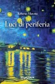 Luci di periferia (eBook, ePUB)