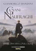 Giovani naufraghi (eBook, ePUB)