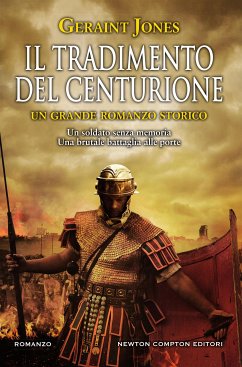 Il tradimento del centurione (eBook, ePUB) - Jones, Geraint