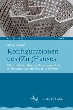 Konfigurationen des (Zu-)Hauses (eBook, PDF) - Dickow, Sonja