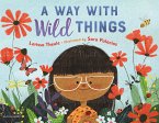 A Way with Wild Things (eBook, PDF)