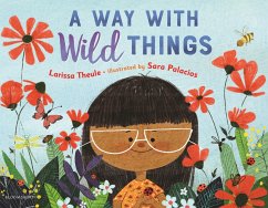 A Way with Wild Things (eBook, PDF) - Theule, Larissa