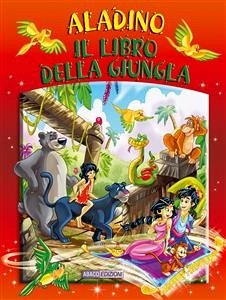 Aladino - Il libro della giungla (eBook, PDF) - V.V., A.A.; Vecchi, Augusto