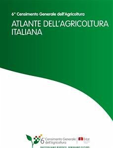 Atlante dell'agricoltura italiana (eBook, PDF) - Istat