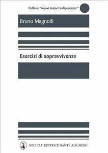 Esercizi di sopravvivenza (eBook, PDF) - Magnolfi, Bruno