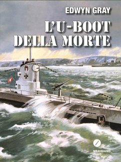 L'U-Boot della morte (eBook, ePUB) - Gray, Edwyn