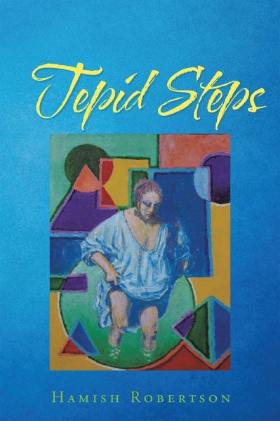 Tepid Steps (eBook, ePUB) Tepid Steps (eBook, ePUB)