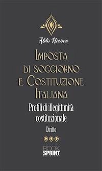 Imposta di soggiorno e Costituzione italiana (eBook, ePUB) - Nicora, Aldo
