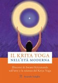 Il Kriya Yoga nell&quote;età moderna (eBook, ePUB)