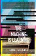 The Machine is Learning (eBook, ePUB) - Bild 1