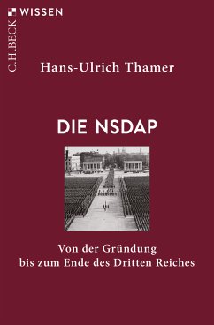 Die NSDAP (eBook, ePUB) - Thamer, Hans-Ulrich