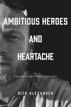 Cover Ambitious heroes and heartache (eBook, ePUB)