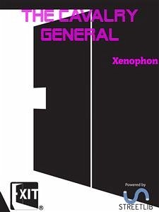 The Cavalry General (eBook, ePUB) - Xenophon