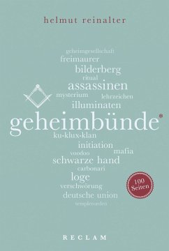 Geheimbünde. 100 Seiten (eBook, ePUB) - Reinalter, Helmut
