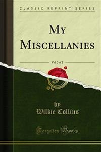 My Miscellanies (eBook, PDF) - Collins, Wilkie
