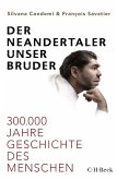 Der Neandertaler, unser Bruder (eBook, ePUB)