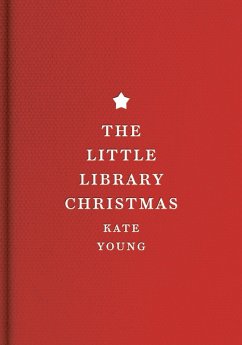 The Little Library Christmas (eBook, ePUB) - Young, Kate
