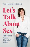 Let's Talk About Sex (eBook, ePUB)
